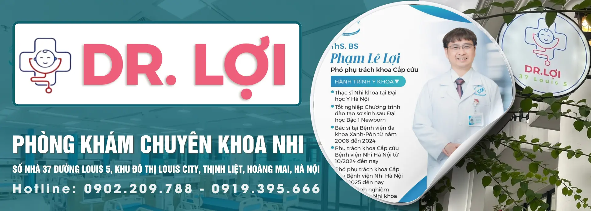 Phòng Khám Chuyên Khoa Nhi Dr.Lợi - Chuẩn mực chăm sóc Y khoa hiện đại