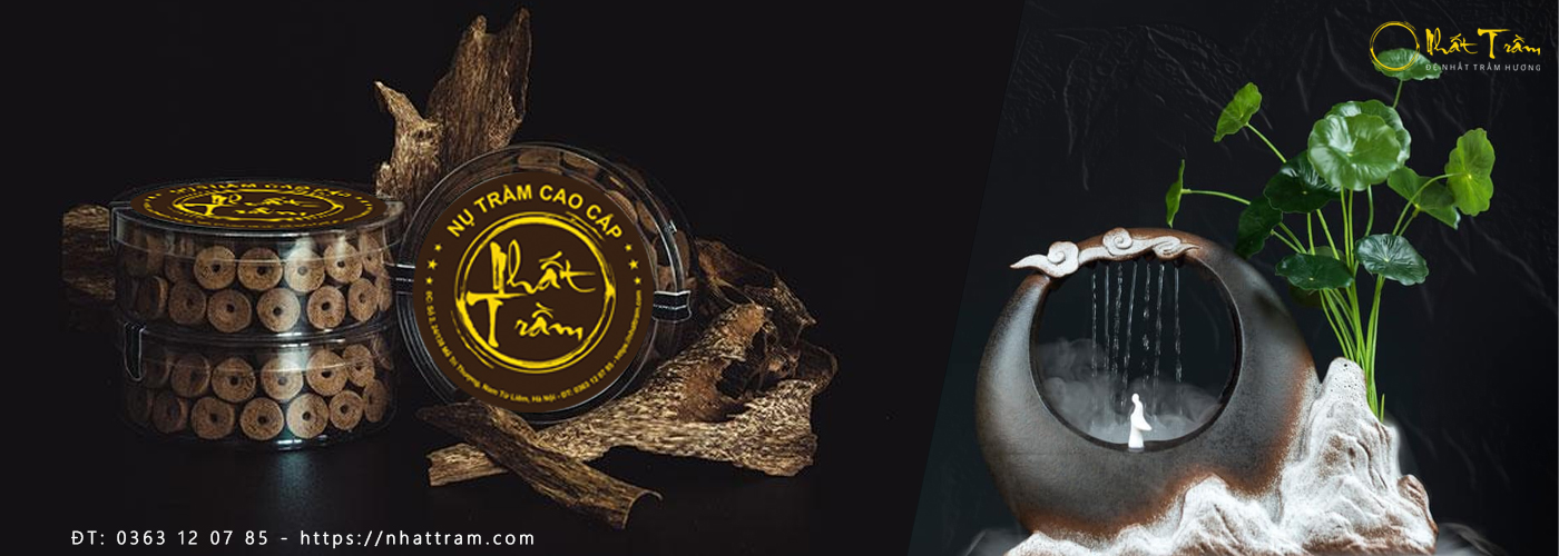 Nhất Trầm - Đệ nhất trầm hương